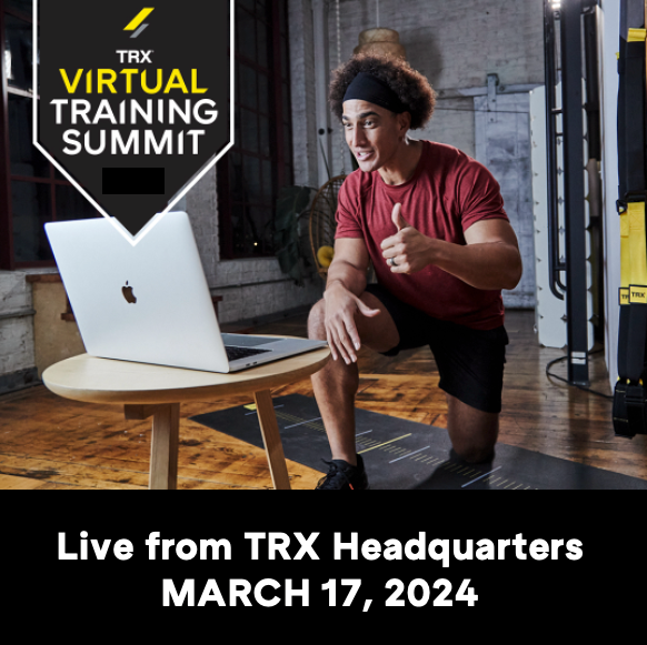 TRX Virtual Summit Series #1- Wellness Now